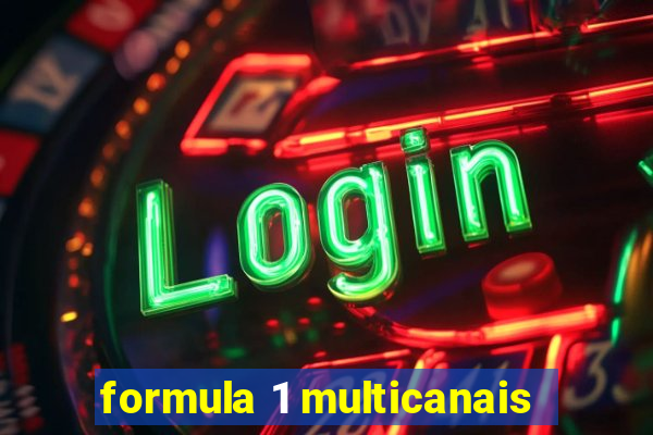 formula 1 multicanais